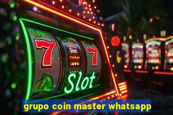 grupo coin master whatsapp